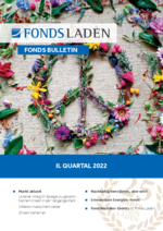 Fonds Bulletin 2. Quartal 2022