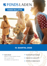 Fonds Bulletin 3. Quartal 2025